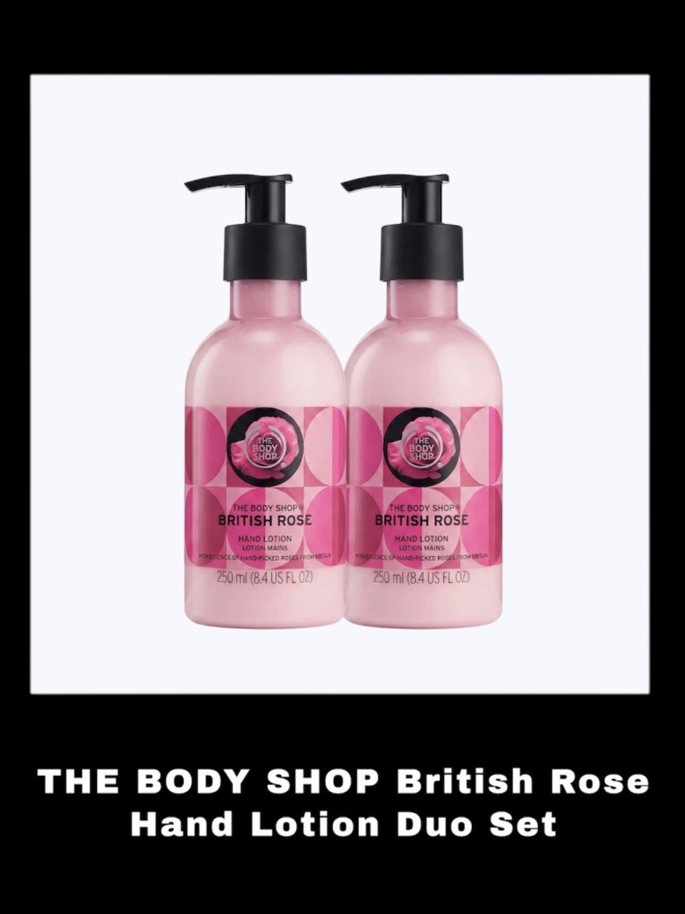 THE BODY SHOP British Rose 8.4 Fluid Ounces Hand Lotion Duo Set